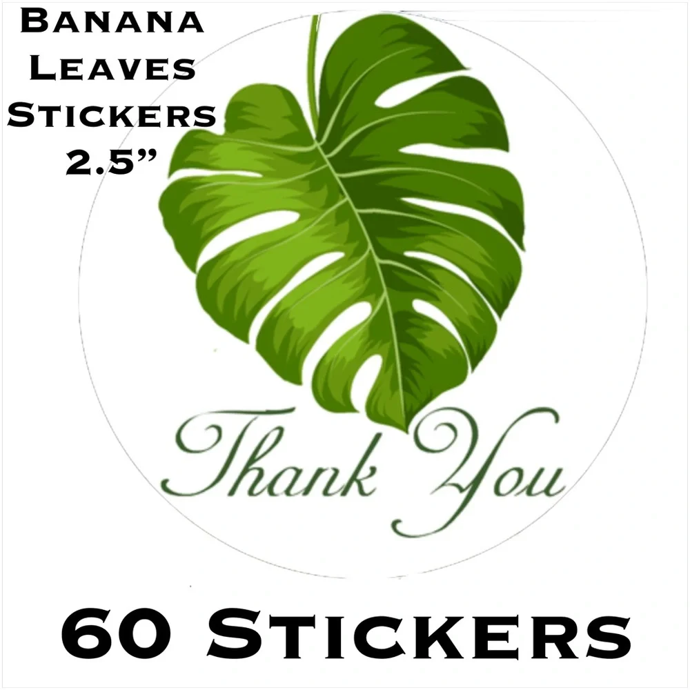 120 2.5” Banana Leaves Stickers PRICE IS FIRM